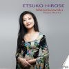 Moszkowski - Piano Works / Etsuko Hirose